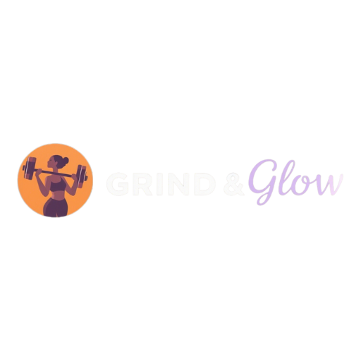 Grind & Glow